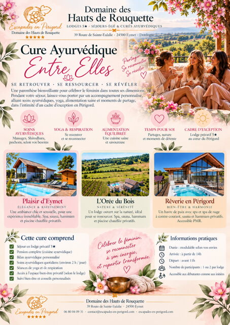 Affiche de la cure ayurvédique Entre Elles au Domaine des Hauts de Rouquette : soins ayurvédiques, yoga, alimentation équilibrée en lodge 5 étoiles